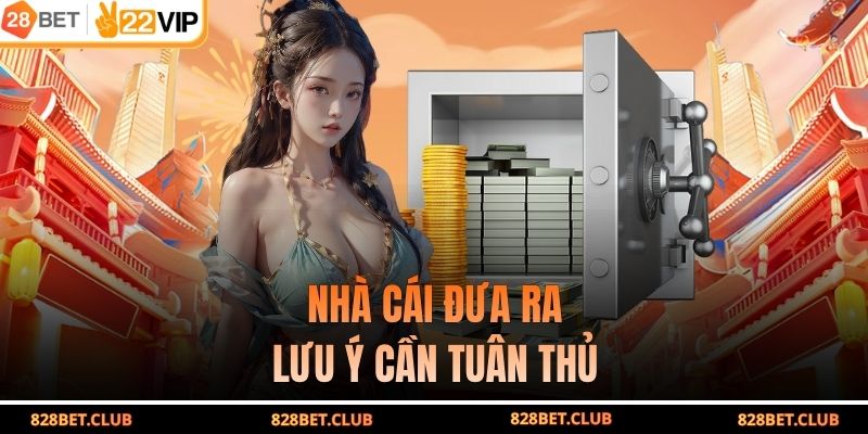 Nhà cái đưa ra lưu ý cần tuân thủ